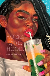 Title: Home.Girl.Hood., Author: Ebony Stewart