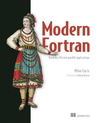 Title: Modern Fortran: Building efficient parallel applications, Author: Milan Curcic