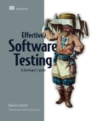 Title: Effective Software Testing: A developer's guide, Author: Maurizio Aniche