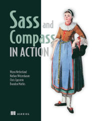 Title: Sass and Compass in Action, Author: Brandon Mathis