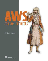 Title: AWS for Non-Engineers, Author: Hiroko Nishimura