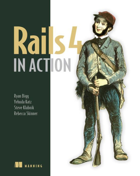 Rails 4 in Action: Revised Edition of Rails 3 in Action