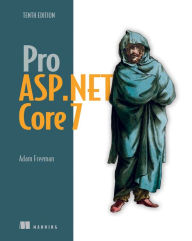 Title: Pro ASP.NET Core 7, Tenth Edition, Author: Adam Freeman