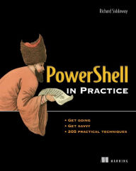 Title: PowerShell in Practice, Author: Richard Siddaway