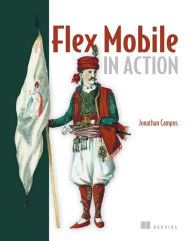 Title: Flex Mobile in Action, Author: Jonathan Campos