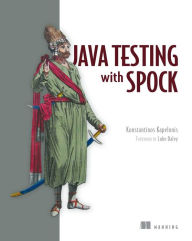 Title: Java Testing with Spock, Author: Konstantinos Kapelonis