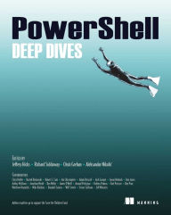Title: PowerShell Deep Dives, Author: Oisin Grehan