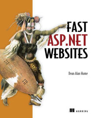 Title: Fast ASP.NET Websites, Author: Dean Hume