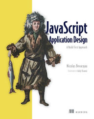 Title: JavaScript Application Design: A Build First Approach, Author: Nicolas Bevacqua