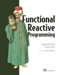Title: Functional Reactive Programming, Author: Stephen Blackheath
