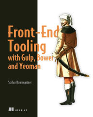 Title: Front-End Tooling with Gulp, Bower, and Yeoman, Author: Stefan Baumgartner