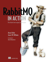 Title: RabbitMQ in Action: Distributed Messaging for Everyone, Author: Jason Williams