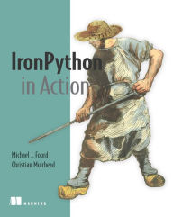 Title: IronPython in Action, Author: Christian J. Muirhead