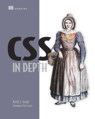 Title: CSS in Depth, Author: Keith Grant