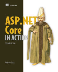 Title: ASP.NET Core in Action, Second Edition, Author: Andrew Lock