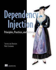 Title: Dependency Injection Principles, Practices, and Patterns, Author: Mark Seemann