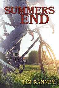 Title: Summers End, Author: Tim Ranney