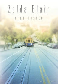 Title: Zelda Blair, Author: Jane Foster