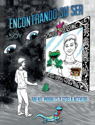 Title: Encontrando Su Ser, Author: Rafael Morales
