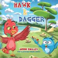 Title: Hawk and Dagger, Author: Jason Swilley