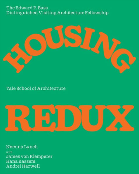 Housing Redux: Alternatives for NYC's Housing Projects