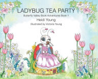 Title: Ladybug Tea Party, Author: Heidi Young