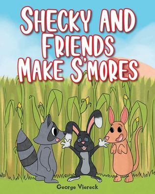 Shecky and Friends Make S'mores