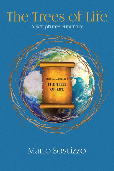 The Trees of Life: A Scriptures Summary