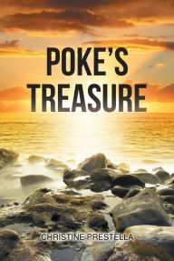 Title: Poke's Treasure, Author: Christine Prestella