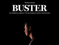 Buster: The Legendary Career of the San Francisco Giants' Buster Posey