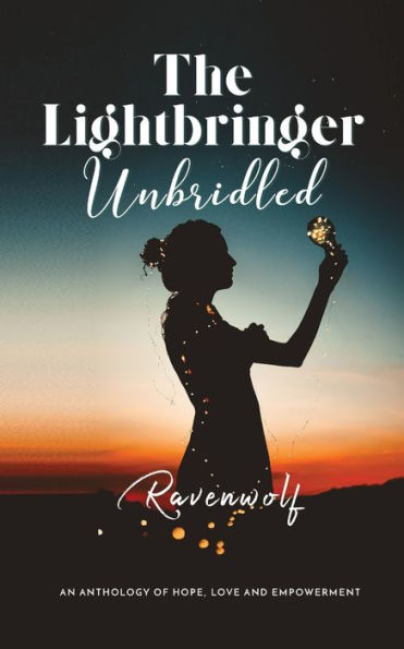 The Lightbringer Unbridled