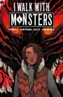 I Walk With Monsters: The Complete Series