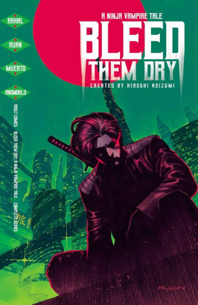 Bleed Them Dry: The Complete Series