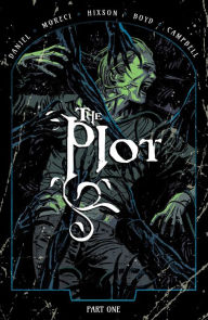 Title: The Plot Vol. 1, Author: Michael Moreci