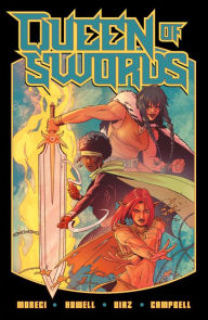 Title: Queen of Swords: A Barbaric Tale, Author: Michael Moreci