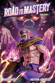 Download textbooks for ipad Road to Mastery (Light Novel) English version  by Valerios, Heitor Amatsu, Adrian F. Wassel, Der-shing Helmer, Adam Cahoon