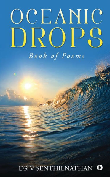 Oceanic Drops: Book of Poems