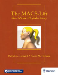 Title: The MACS-Lift: Short-Scar Rhytidectomy, Author: Patrick Tonnard