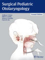 Surgical Pediatric Otolaryngology