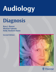 Title: AUDIOLOGY Diagnosis, Author: Ross J. Roeser