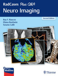 Title: RadCases Plus Q&A Neuro Imaging, Author: Roy F. Riascos-Castaneda