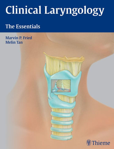 Clinical Laryngology: The Essentials