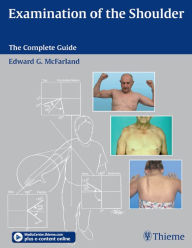 Title: Examination of the Shoulder: The Complete Guide, Author: Edward G. McFarland