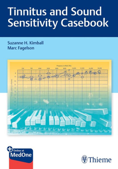 Tinnitus and Sound Sensitivity Casebook