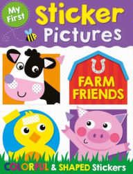 Title: My First Sticker Pictures Farm Friends, Author: Kidsbooks Publishing