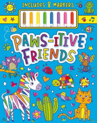 Title: Paws-Itive Friends Coloring Kit, Author: Kidsbooks Publishing