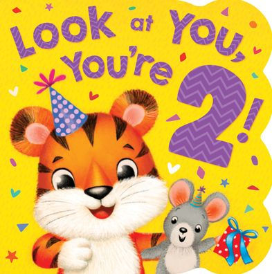 Look at You! You're Two!
