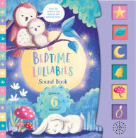 Title: Bedtime Lullabies (6-Button Sound Book), Author: Kidsbooks Publishing