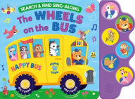 Title: Search & Find: Wheels on the Bus (6-Button Sound Book), Author: Kidsbooks Publishing