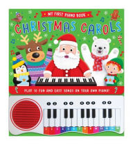 Title: Piano Book: Christmas Carols, Author: Kidsbooks Publishing